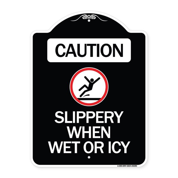 Signmission Caution Slippery When Wet or Icy W/ Graphic Heavy-Gauge Aluminum Sign, 24" H, BW-1824-24285 A-DES-BW-1824-24285